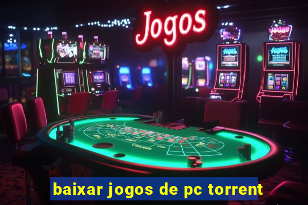 baixar jogos de pc torrent